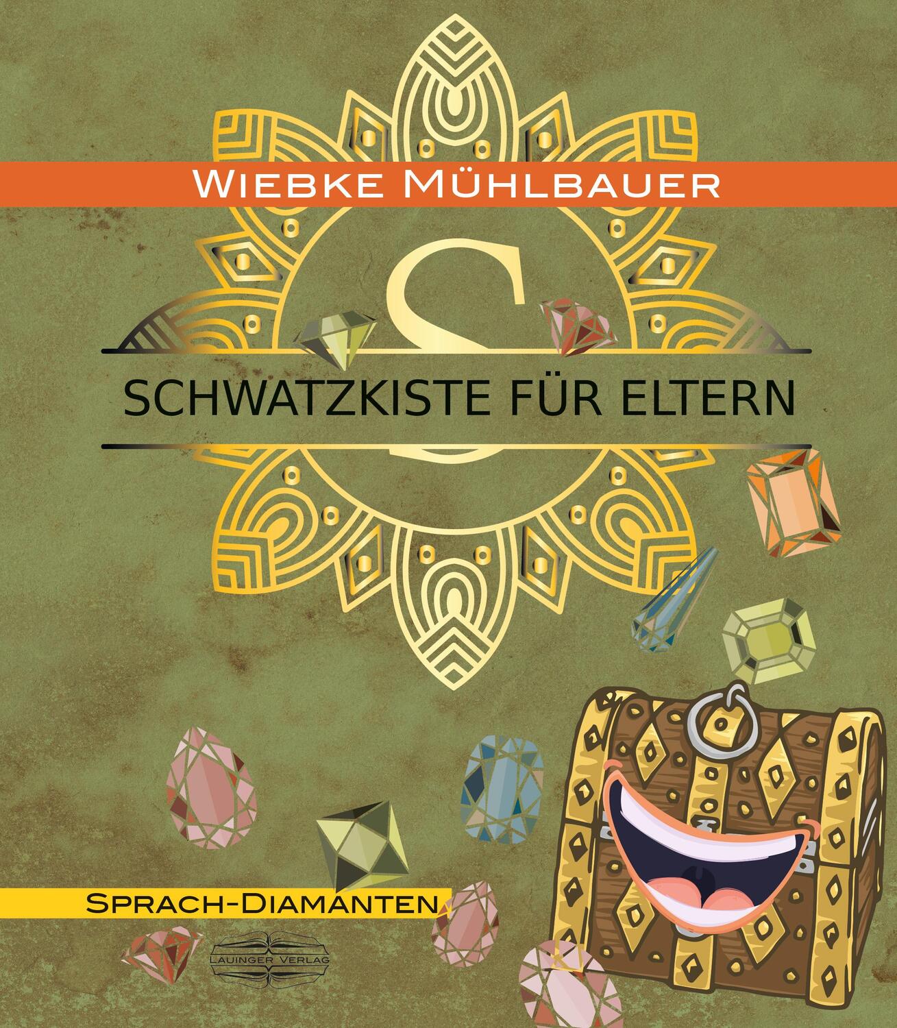 Cover: 9783765068041 | Schwatzkiste für Eltern | Wiebke Mühlbauer | Buch | 96 S. | Deutsch