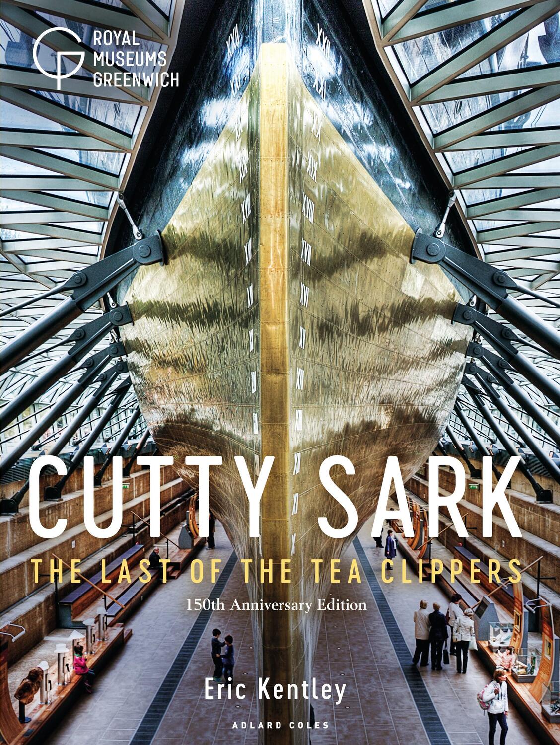 Cover: 9781472959539 | Cutty Sark | The Last of the Tea Clippers (150th anniversary edition)
