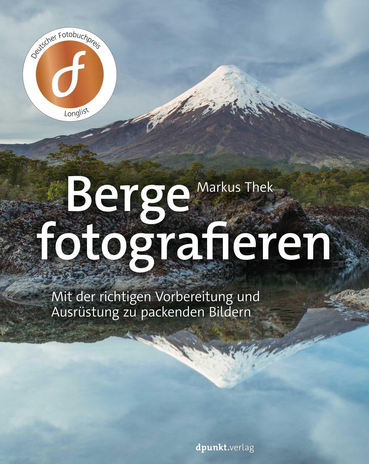 Cover: 9783864907098 | Berge fotografieren | Markus Thek | Buch | X | Deutsch | 2020