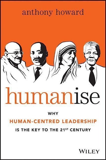Cover: 9780730316640 | Humanise: Why Human-Centred Leadership Is the Key to the 21st Century