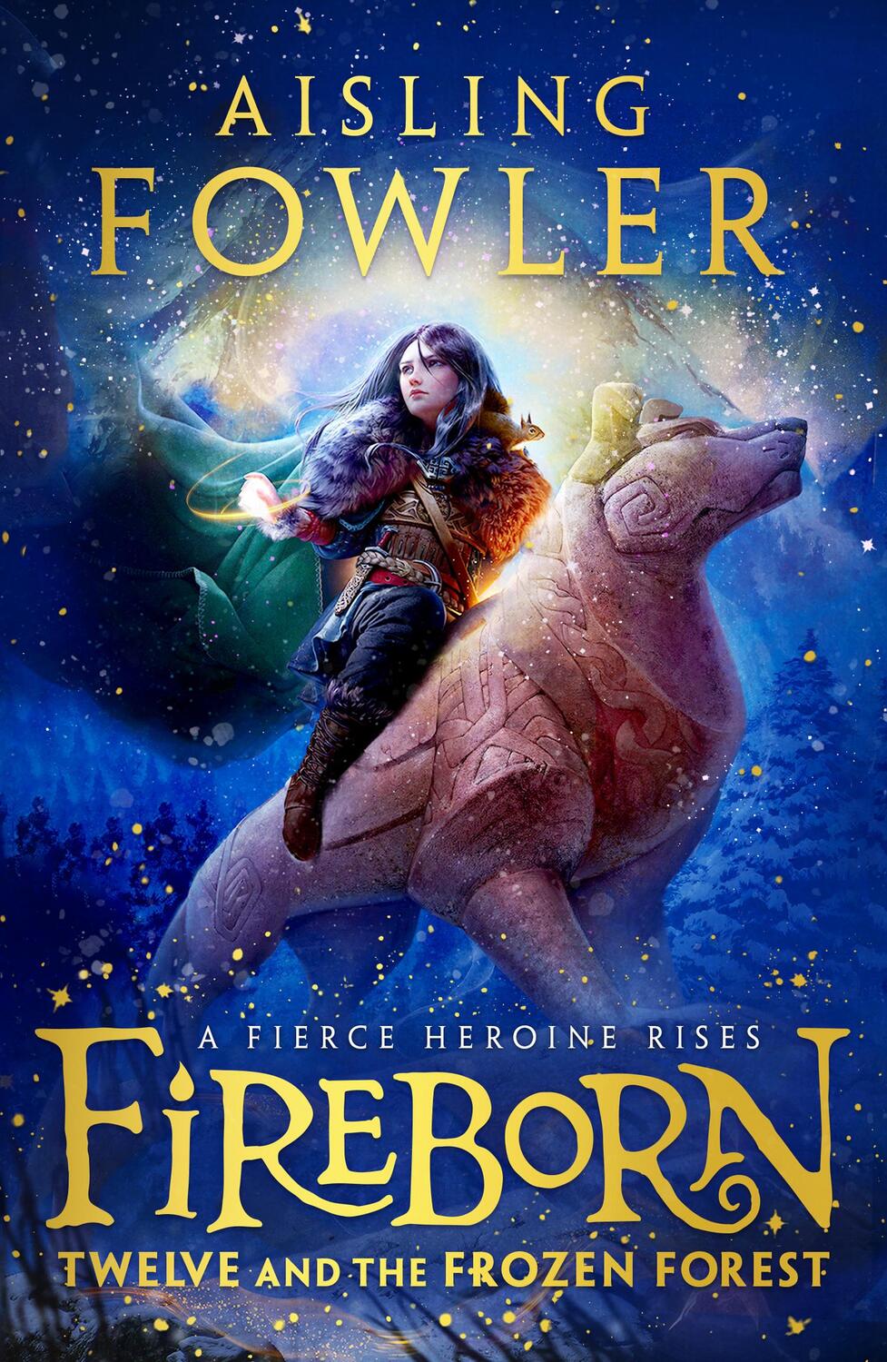 Cover: 9780008394189 | Fireborn 1: Twelve and the Frozen Forest | Aisling Fowler | Buch