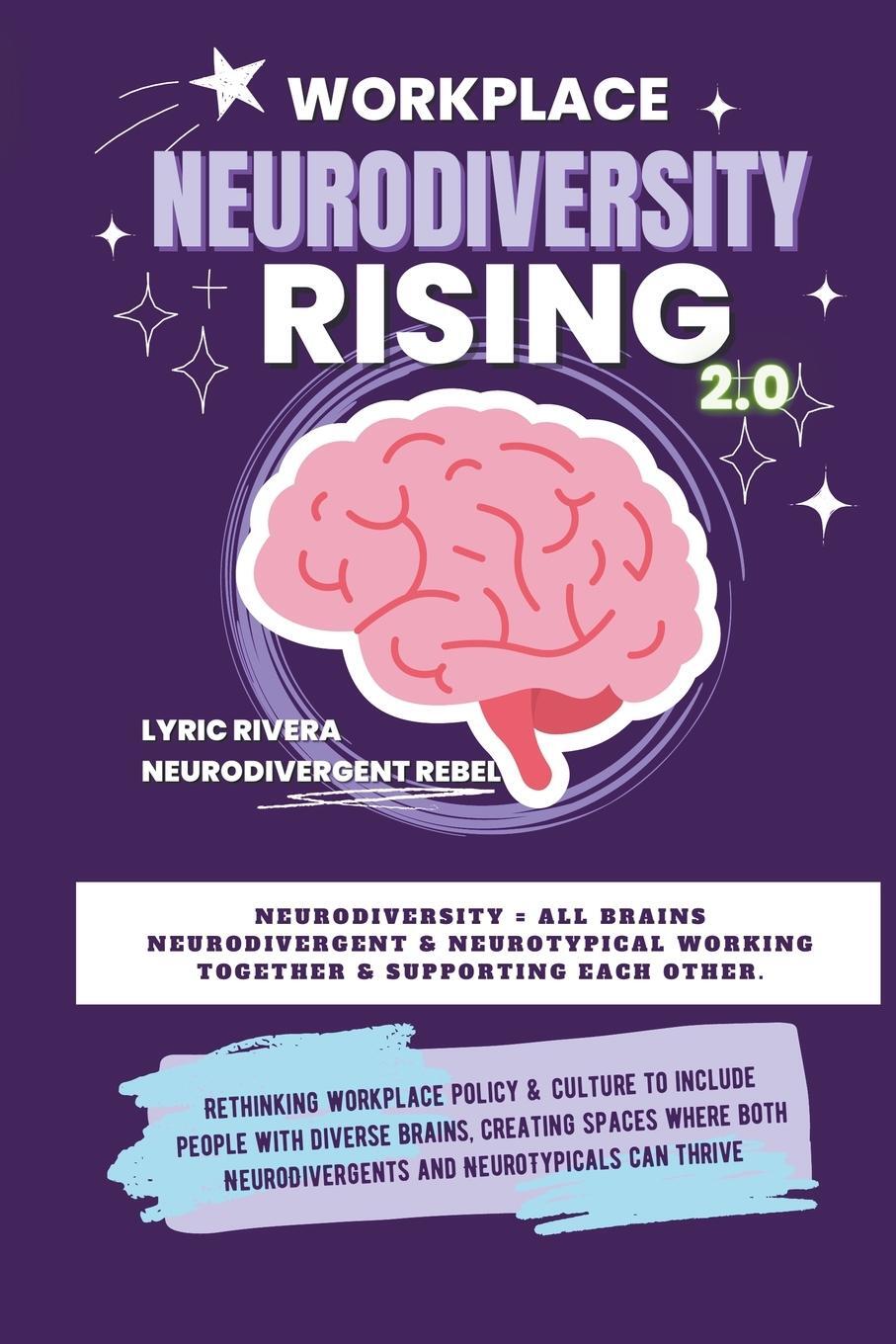 Cover: 9798215235652 | Workplace NeuroDiversity Rising | Lyric Rivera | Taschenbuch | 2022