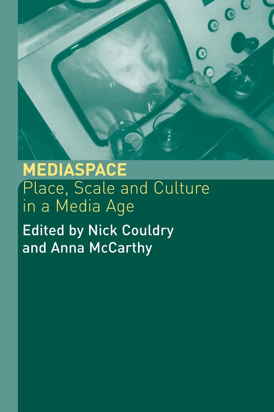 Cover: 9780415291750 | MediaSpace | Place, Scale and Culture in a Media Age | Couldry (u. a.)