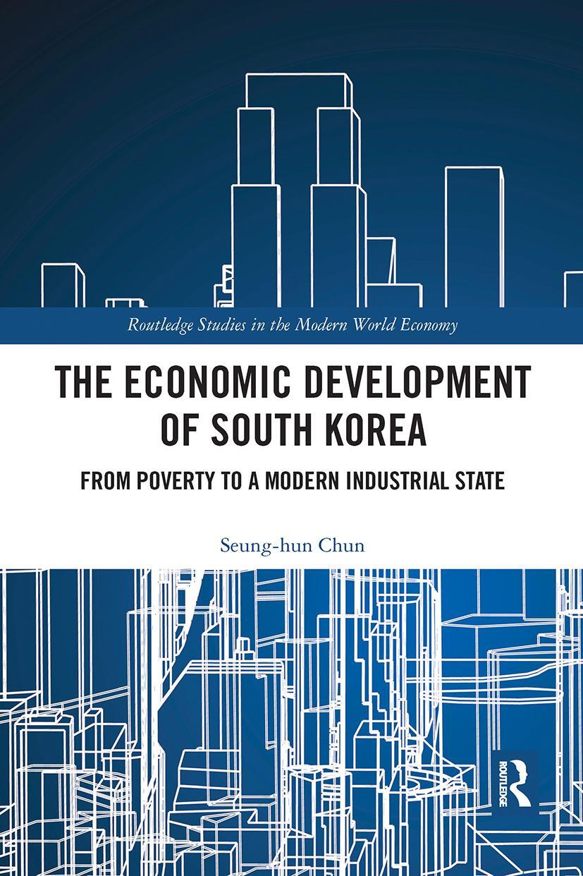 Cover: 9780367894955 | The Economic Development of South Korea | Seung-hun Chun | Taschenbuch