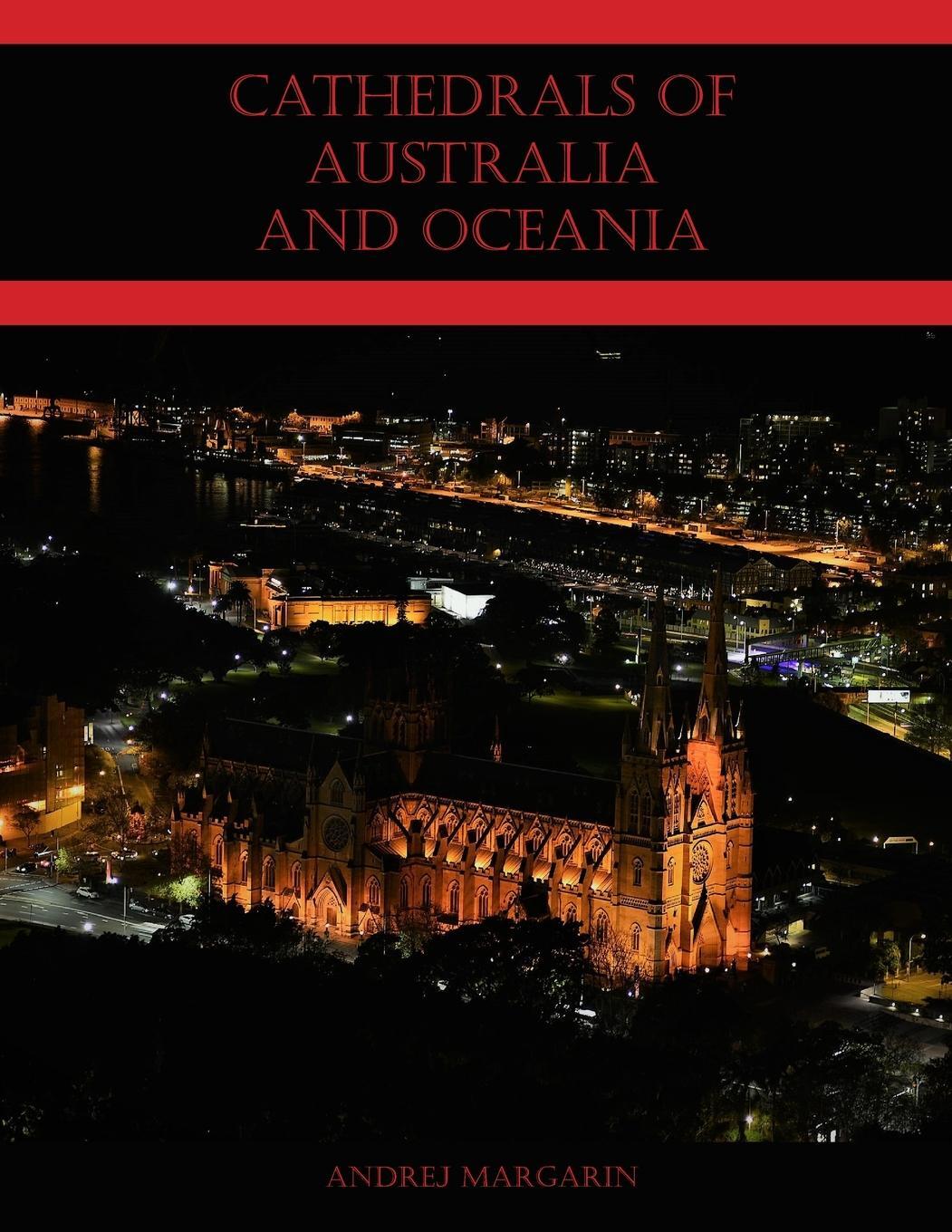 Cover: 9781716146558 | Cathedrals of Australia and Oceania | Andrej Margarin | Taschenbuch