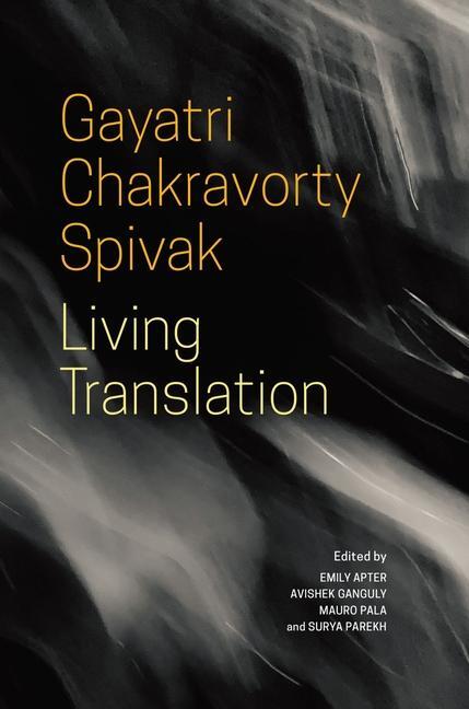 Cover: 9781803091136 | Living Translation | Gayatri Chakrav Spivak (u. a.) | Taschenbuch