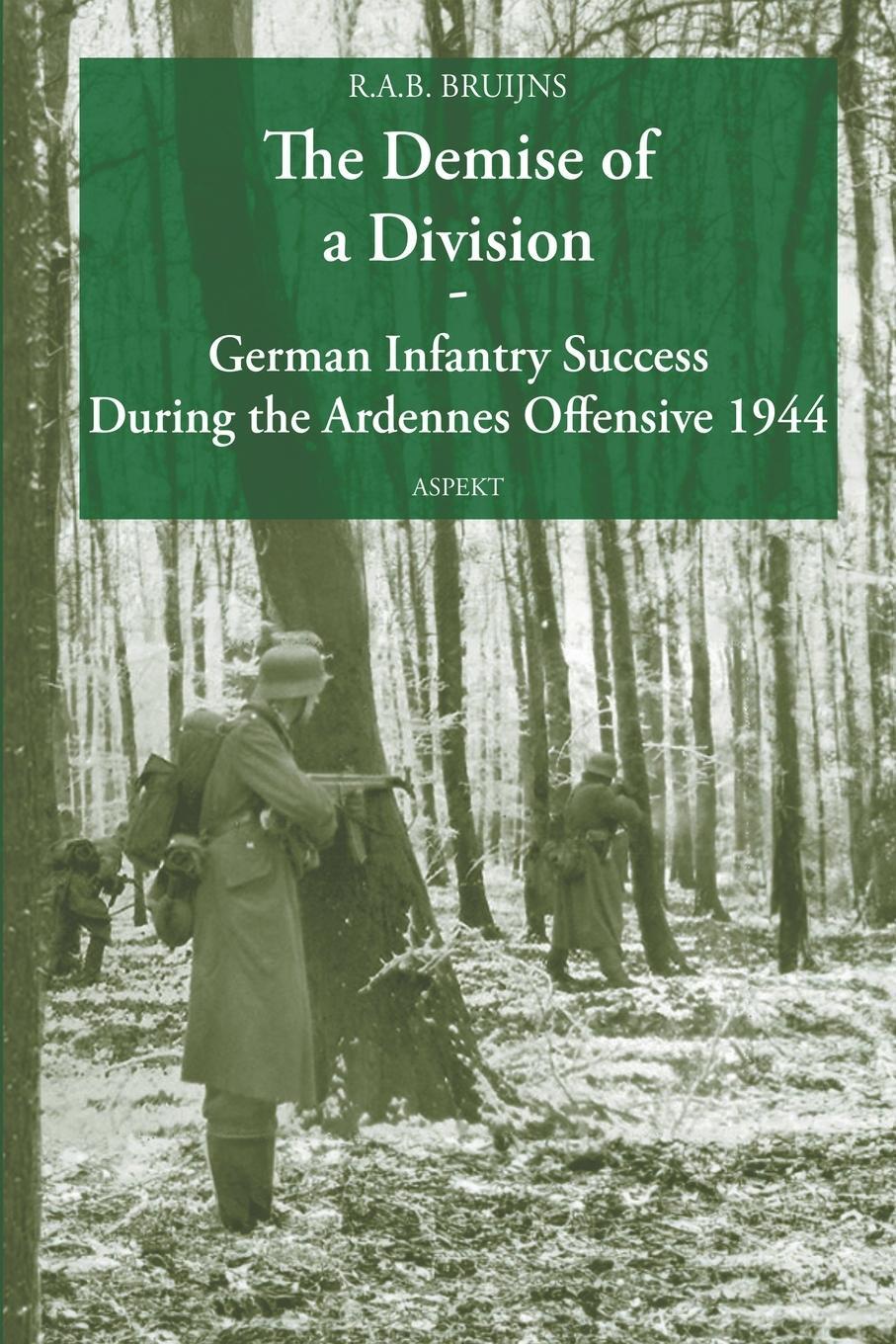 Cover: 9798224704873 | The Demise of a Division | R. A. B. Bruijns | Taschenbuch | Paperback