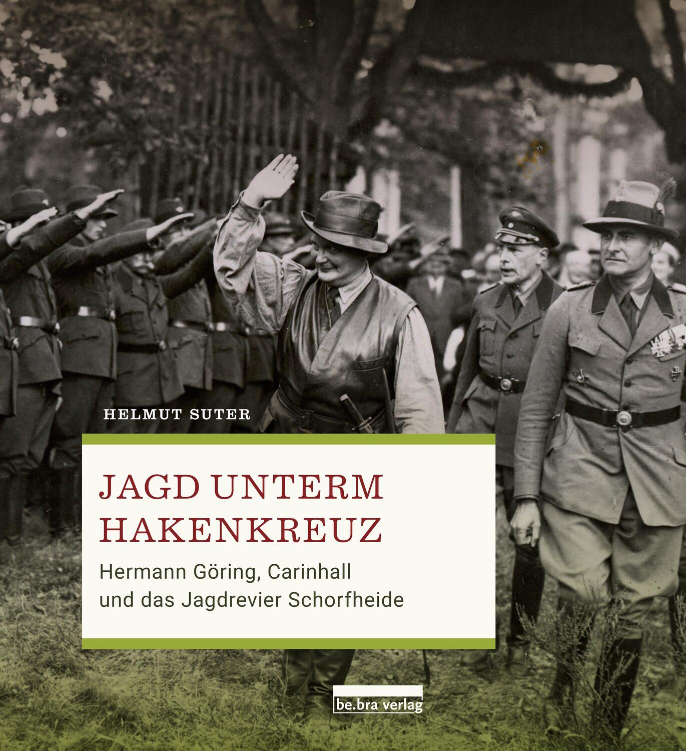 Cover: 9783898091800 | Jagd unterm Hakenkreuz | Helmut Suter | Buch | 251 S. | Deutsch | 2021