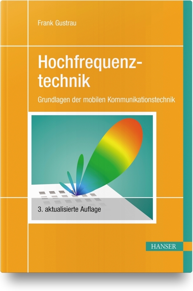Cover: 9783446459502 | Hochfrequenztechnik | Grundlagen der mobilen Kommunikationstechnik