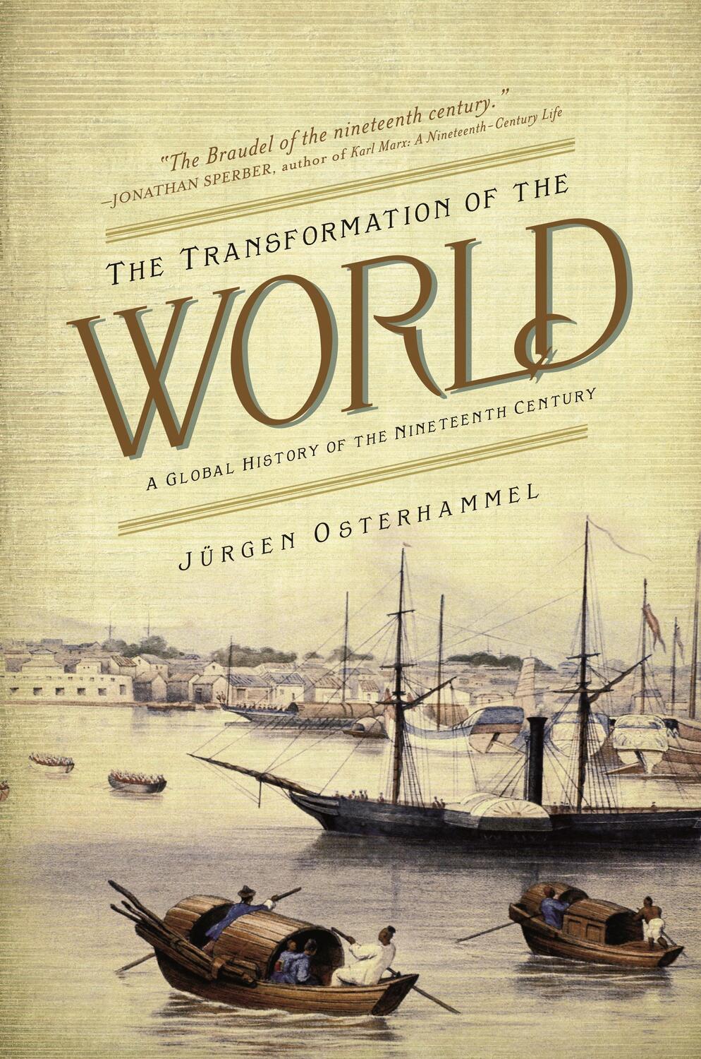 Cover: 9780691169804 | The Transformation of the World | Jürgen Osterhammel | Taschenbuch