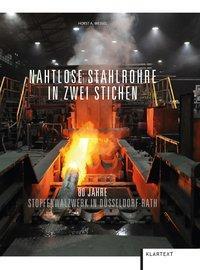 Cover: 9783837518016 | Nahtlose Stahlrohre in zwei Stichen | Horst A Wessel | Buch | 172 S.