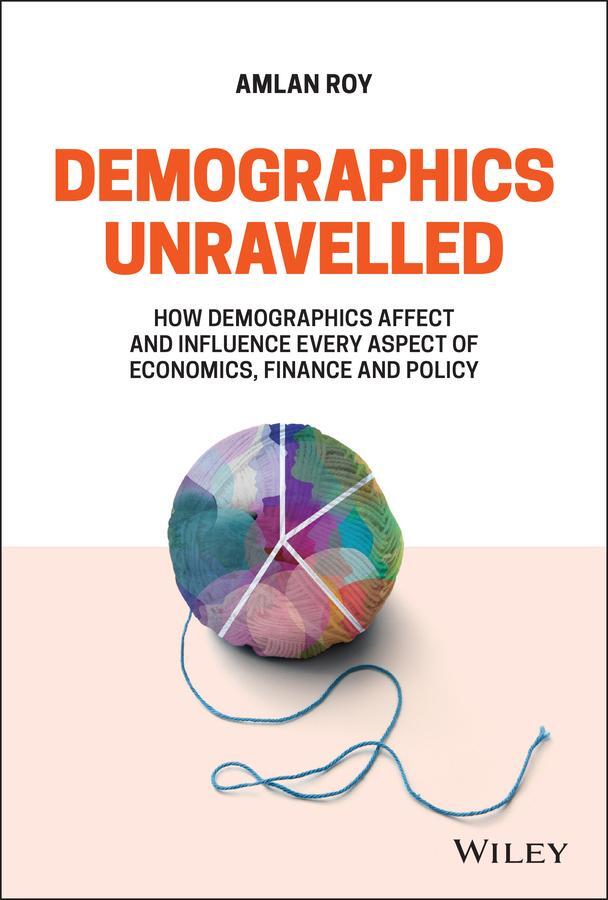 Cover: 9781119799139 | Demographics Unravelled | Amlan Roy | Buch | 320 S. | Englisch | 2022