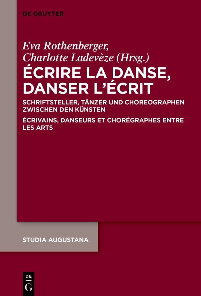 Cover: 9783110787627 | Écrire la danse, danser l'écrit | Eva Rothenberger (u. a.) | Buch | VI