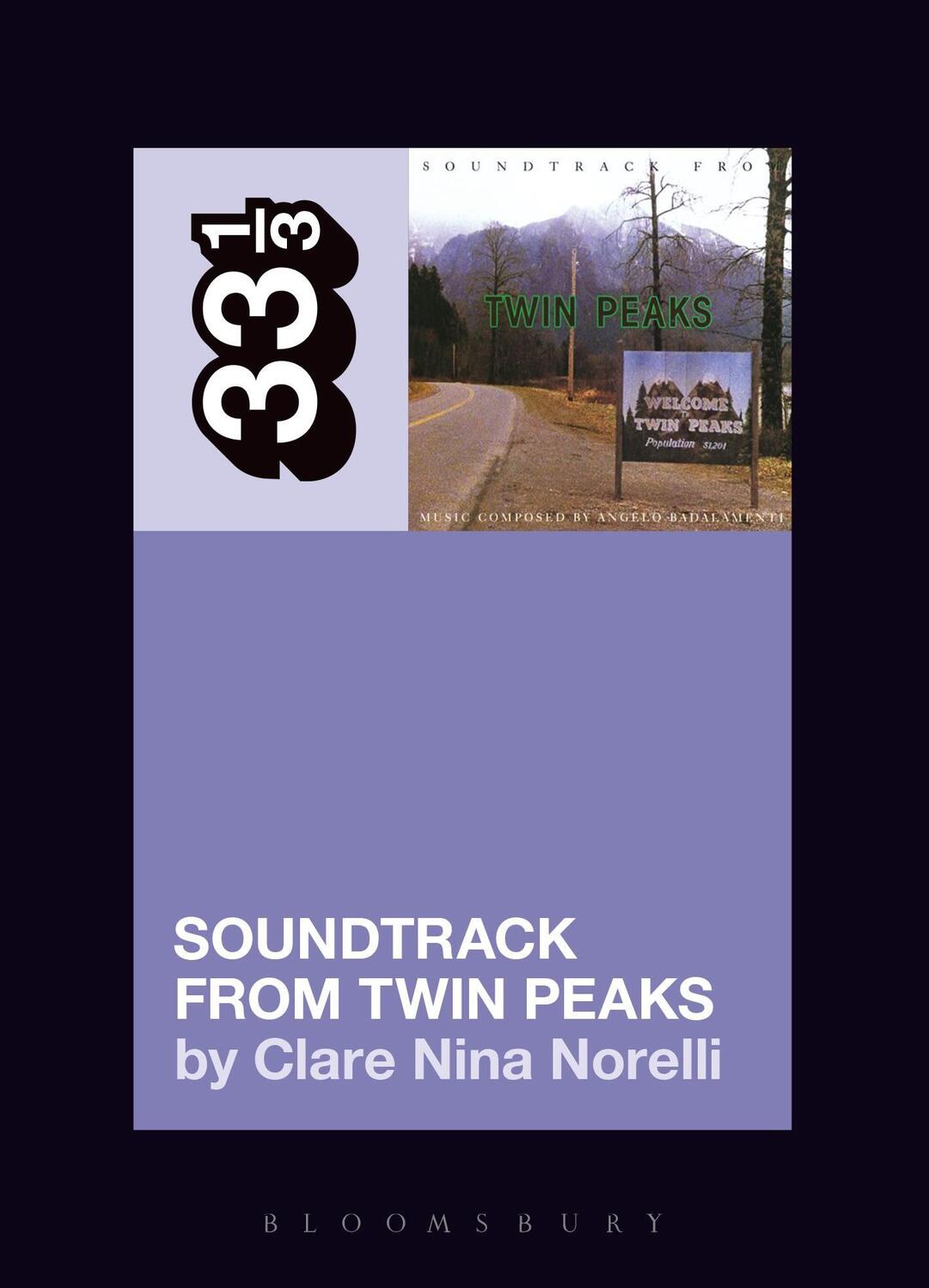 Cover: 9781501323010 | Angelo Badalamenti's Soundtrack from Twin Peaks | Clare Nina Norelli
