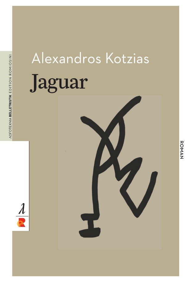 Cover: 9783946142867 | Jaguar | Edition Romiosini/Belletristik. DE | Alexandros Kotzias