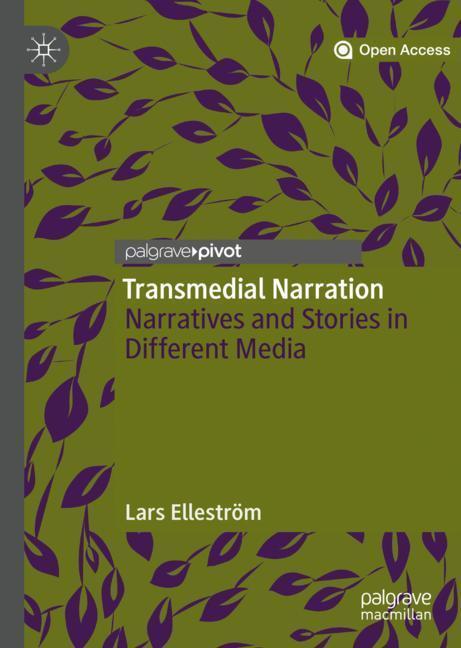 Cover: 9783030012939 | Transmedial Narration | Narratives and Stories in Different Media