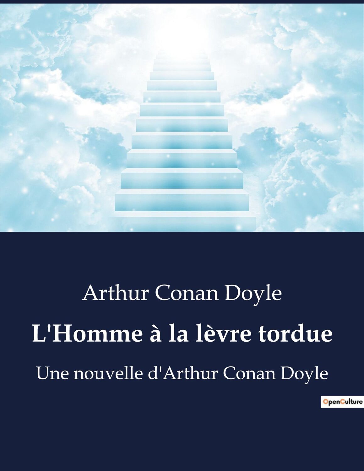 Cover: 9791041926916 | L'Homme à la lèvre tordue | Une nouvelle d'Arthur Conan Doyle | Doyle