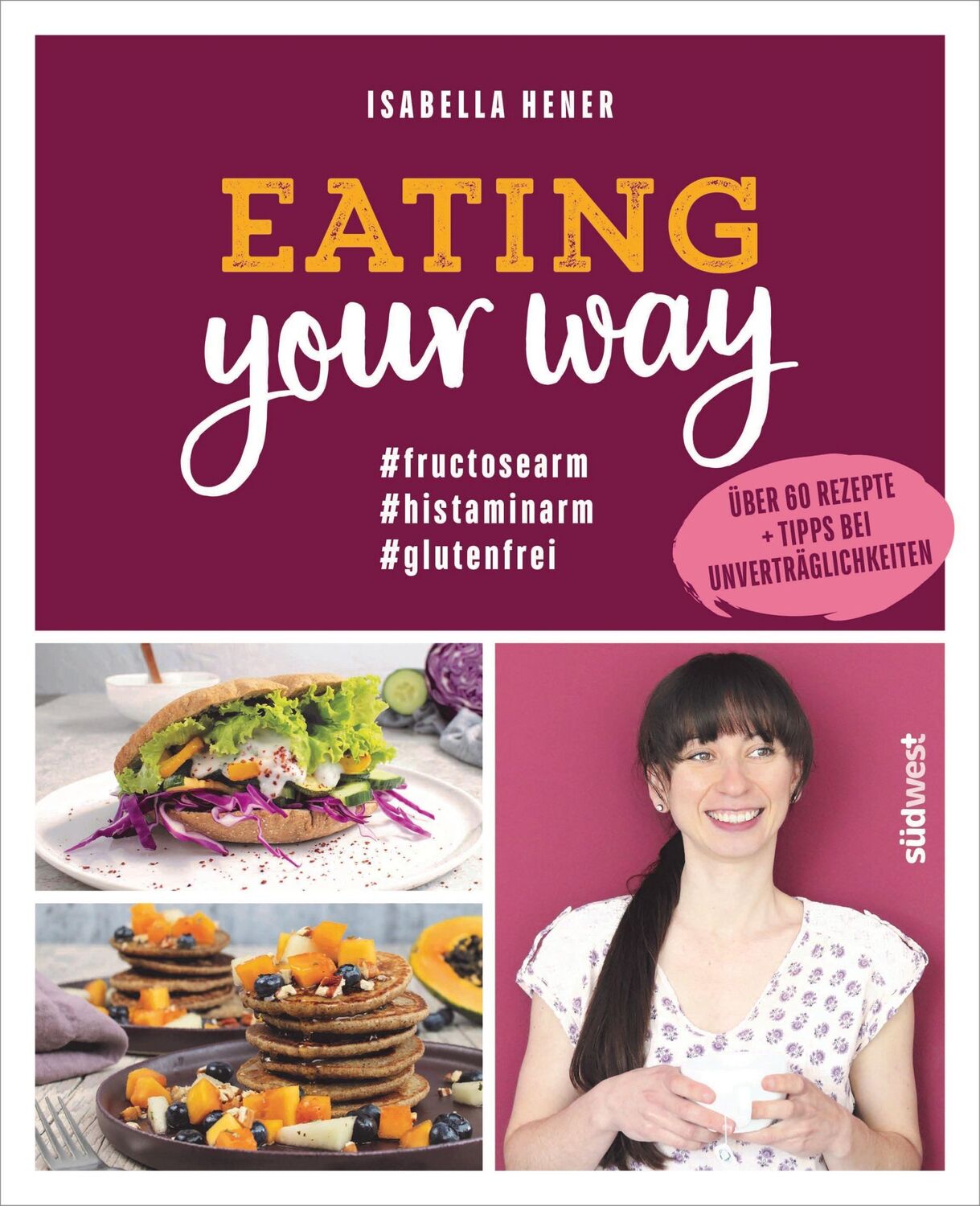 Cover: 9783517100944 | Eating your way | Isabella Hener | Buch | 192 S. | Deutsch | 2022