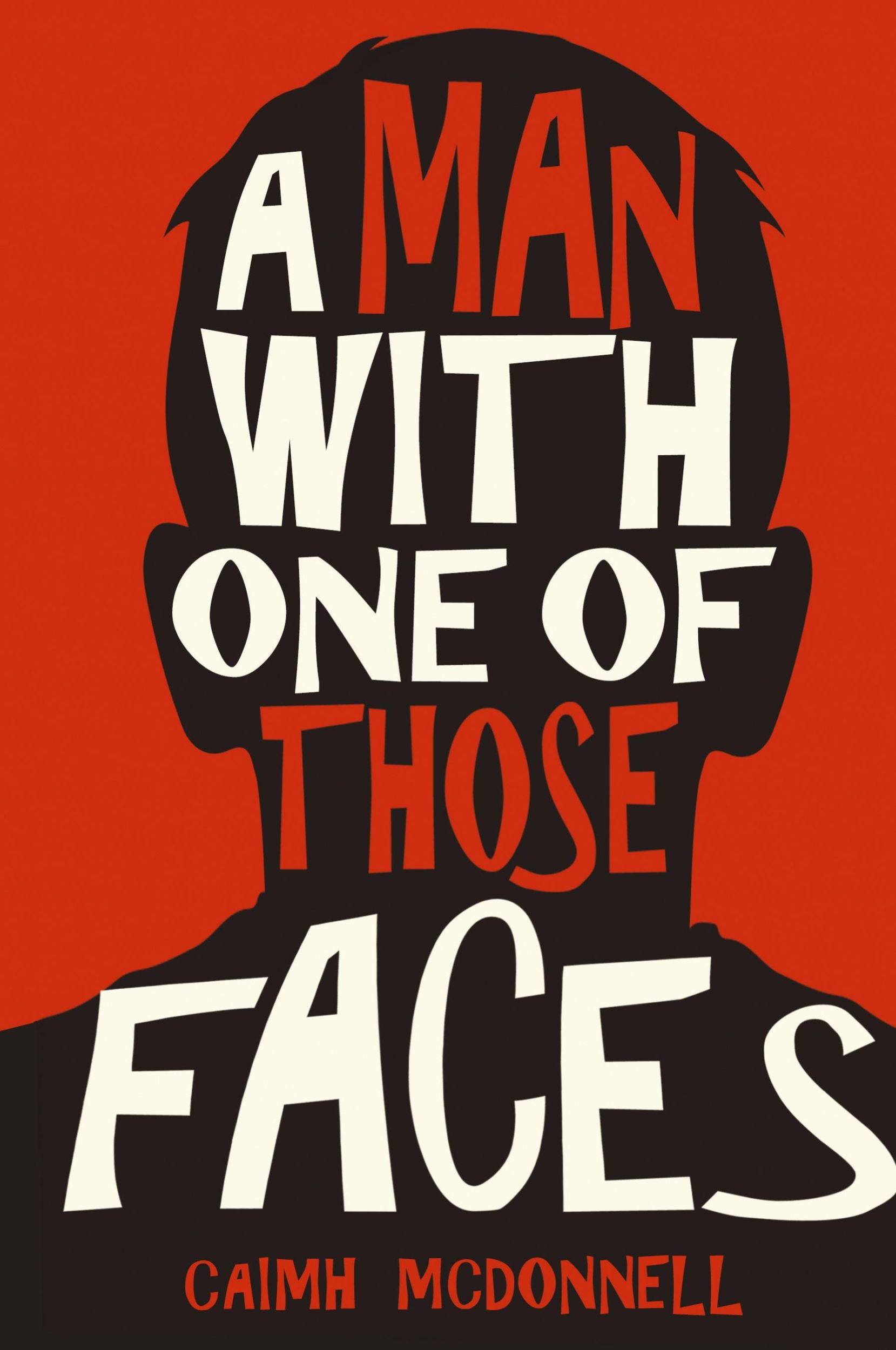 Cover: 9781912897292 | A Man With One of Those Faces | Caimh Mcdonnell | Buch | Englisch