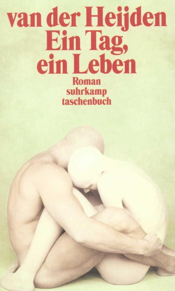 Cover: 9783518394441 | Ein Tag, ein Leben | Aus d. Niederländ. v. Helga van Beuningen. | Buch