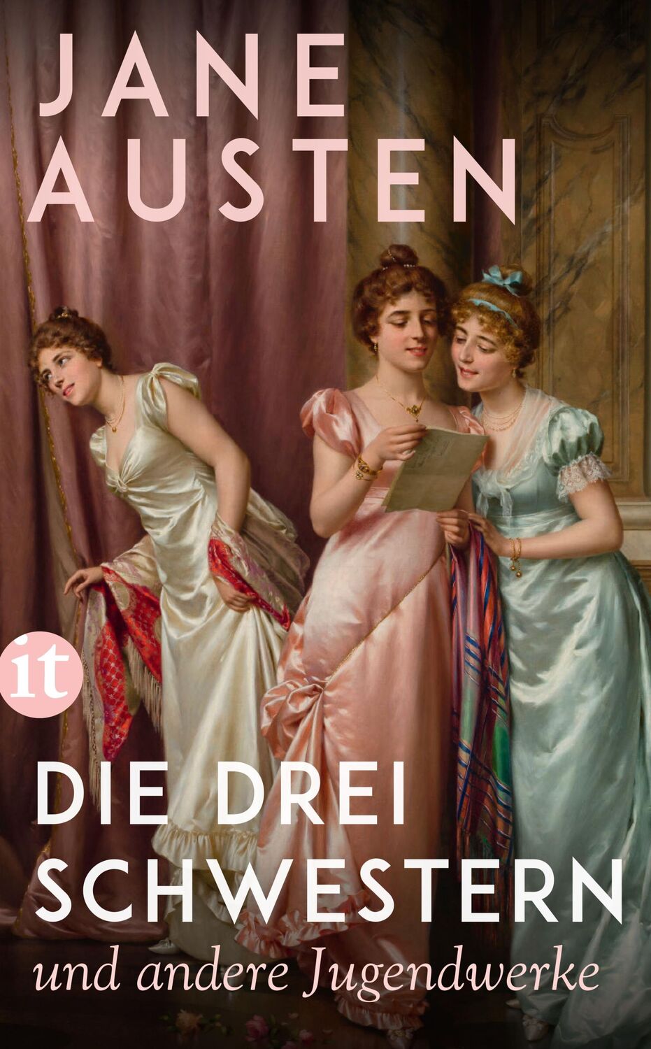 Rückseite: 9783458343981 | Die drei Schwestern | Und andere Jugendwerke | Jane Austen | Buch