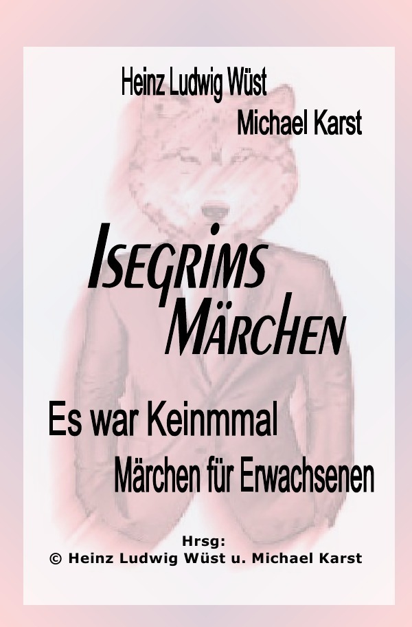 Cover: 9783754967362 | ES WAR KEINMAL "Märchen für Erwachsene und die, die es noch werden...