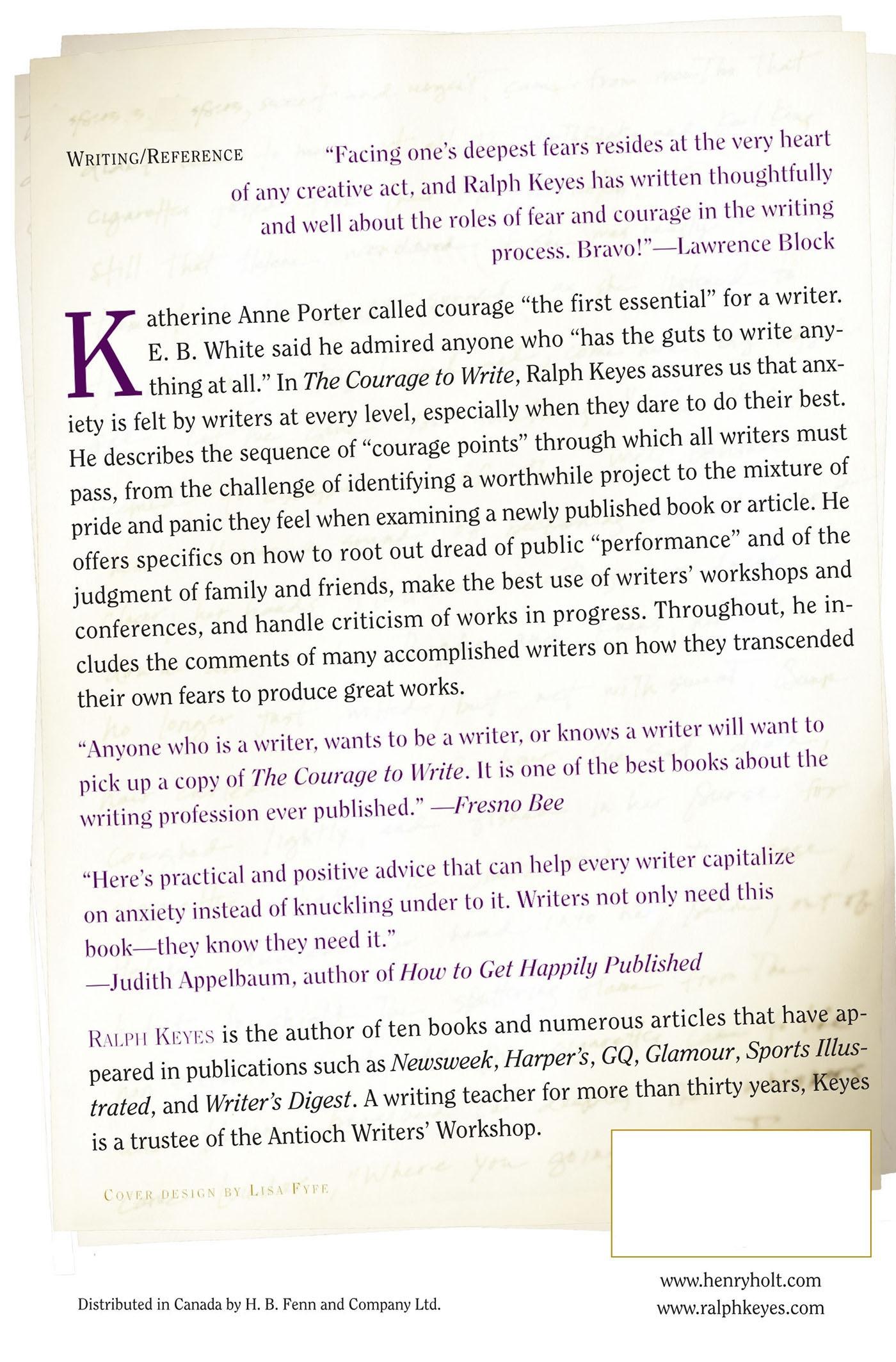 Rückseite: 9780805074673 | The Courage to Write | How Writers Transcend Fear | Ralph Keyes | Buch