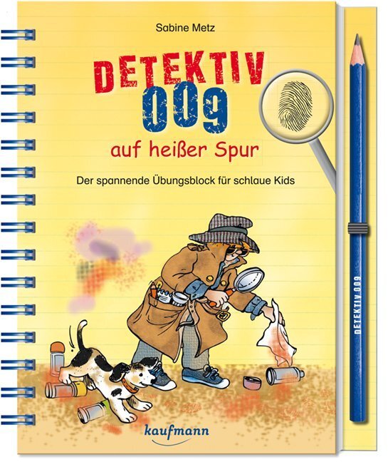 Cover: 9783780663344 | Detektiv 009 auf heißer Spur, m. Bleistift | Sabine Metz | Taschenbuch
