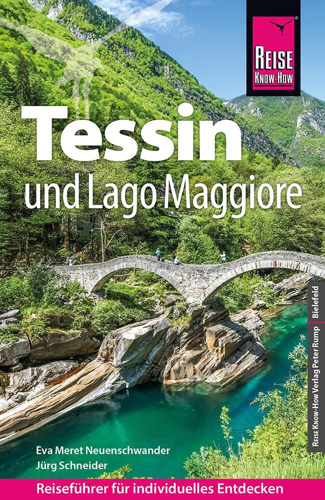 Cover: 9783831737147 | Reise Know-How Tessin und Lago Maggiore | Jürg Schneider (u. a.)