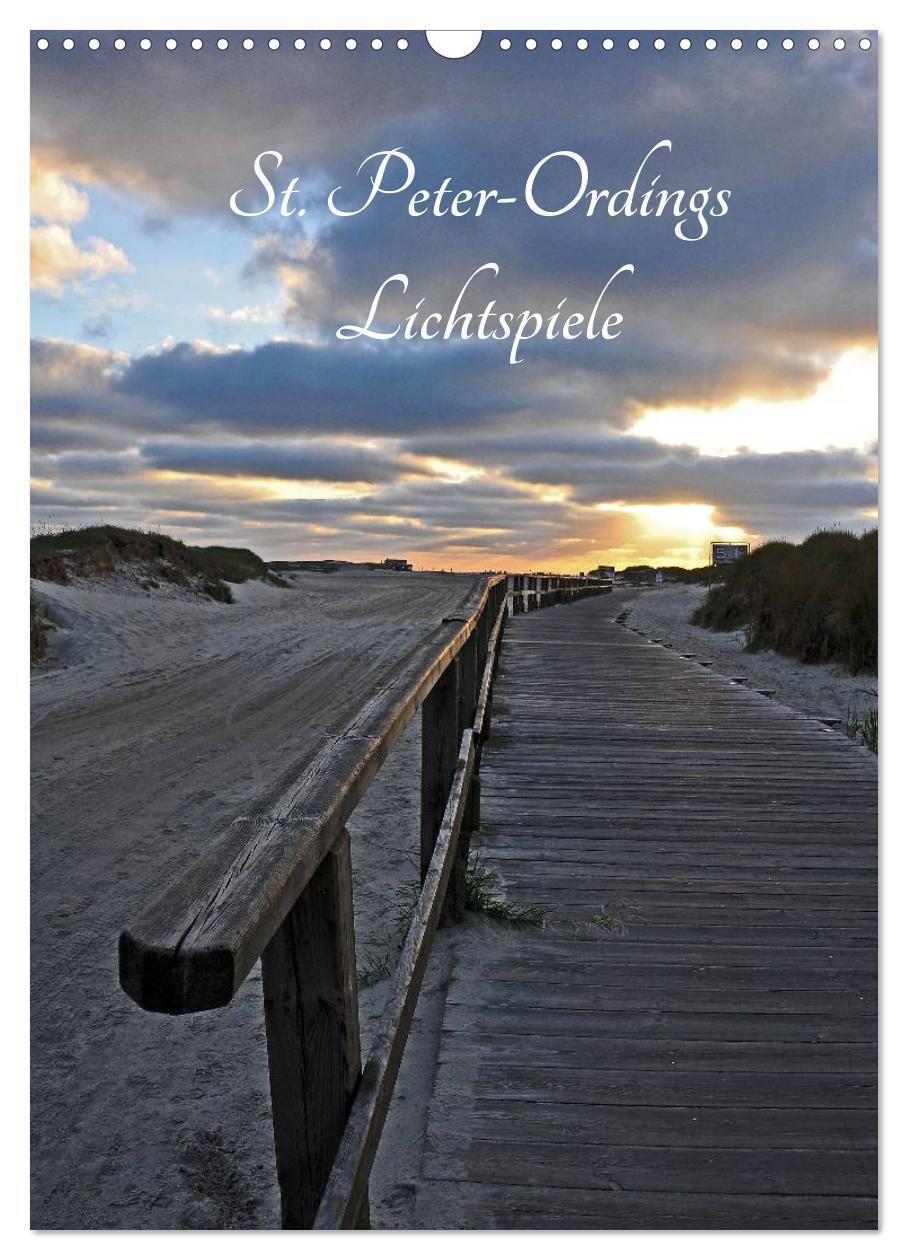 Cover: 9783675903944 | St. Peter-Ordings Lichtspiele (Wandkalender 2024 DIN A3 hoch),...