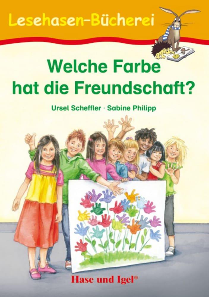 Cover: 9783867602433 | Welche Farbe hat die Freundschaft? | Schulausgabe | Ursel Scheffler