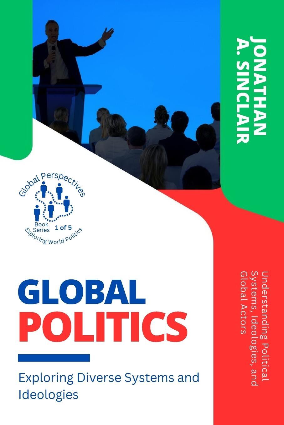 Cover: 9789130232338 | Global Politics | Jonathan A. Sinclair | Taschenbuch | Paperback