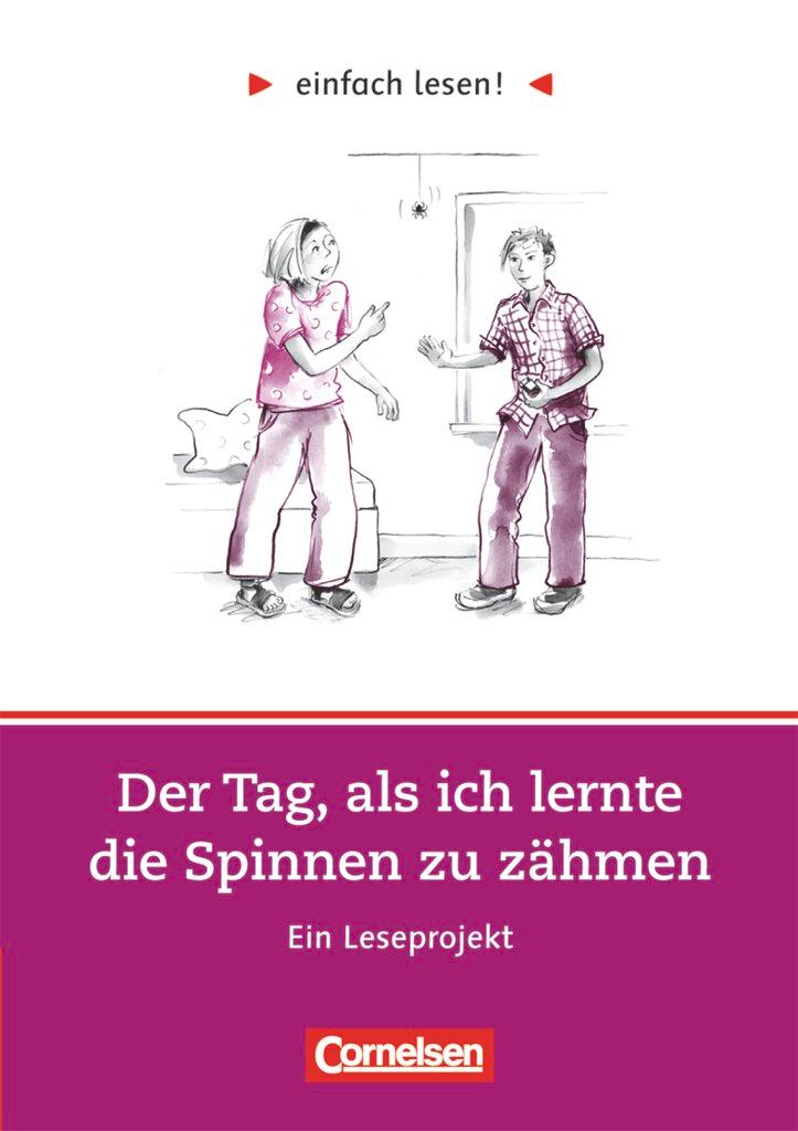 Cover: 9783464609828 | Der Tag, als ich lernte die Spinnen zu zähmen | Sylvia Gredig | Buch