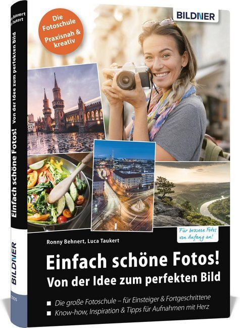 Cover: 9783832802837 | Einfach schöne Fotos! | Ronny Behnert (u. a.) | Buch | 632 S. | 2020