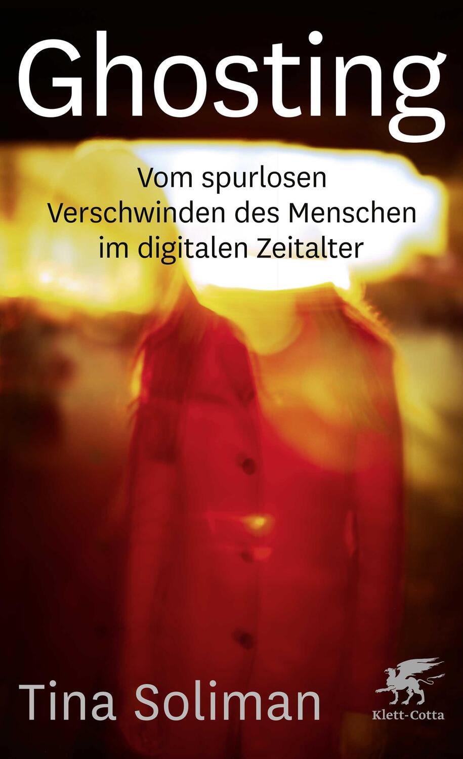 Cover: 9783608963373 | Ghosting | Tina Soliman | Taschenbuch | 358 S. | Deutsch | 2019