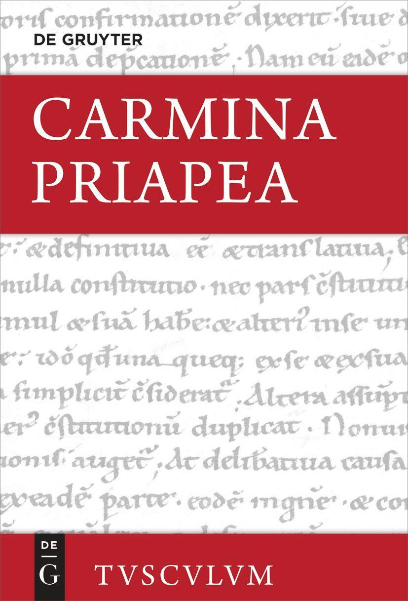 Cover: 9783110751369 | Carmina Priapea | Griechisch - lateinisch - deutsch | Niklas Holzberg