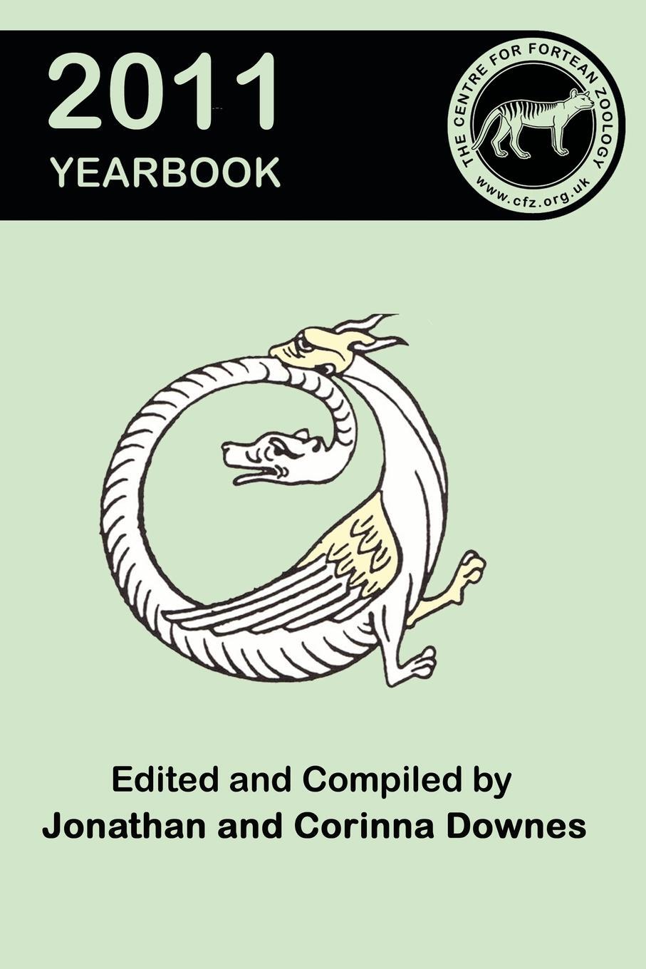 Cover: 9781905723669 | Centre for Fortean Zoology Yearbook 2011 | Jonathan Downes | Buch