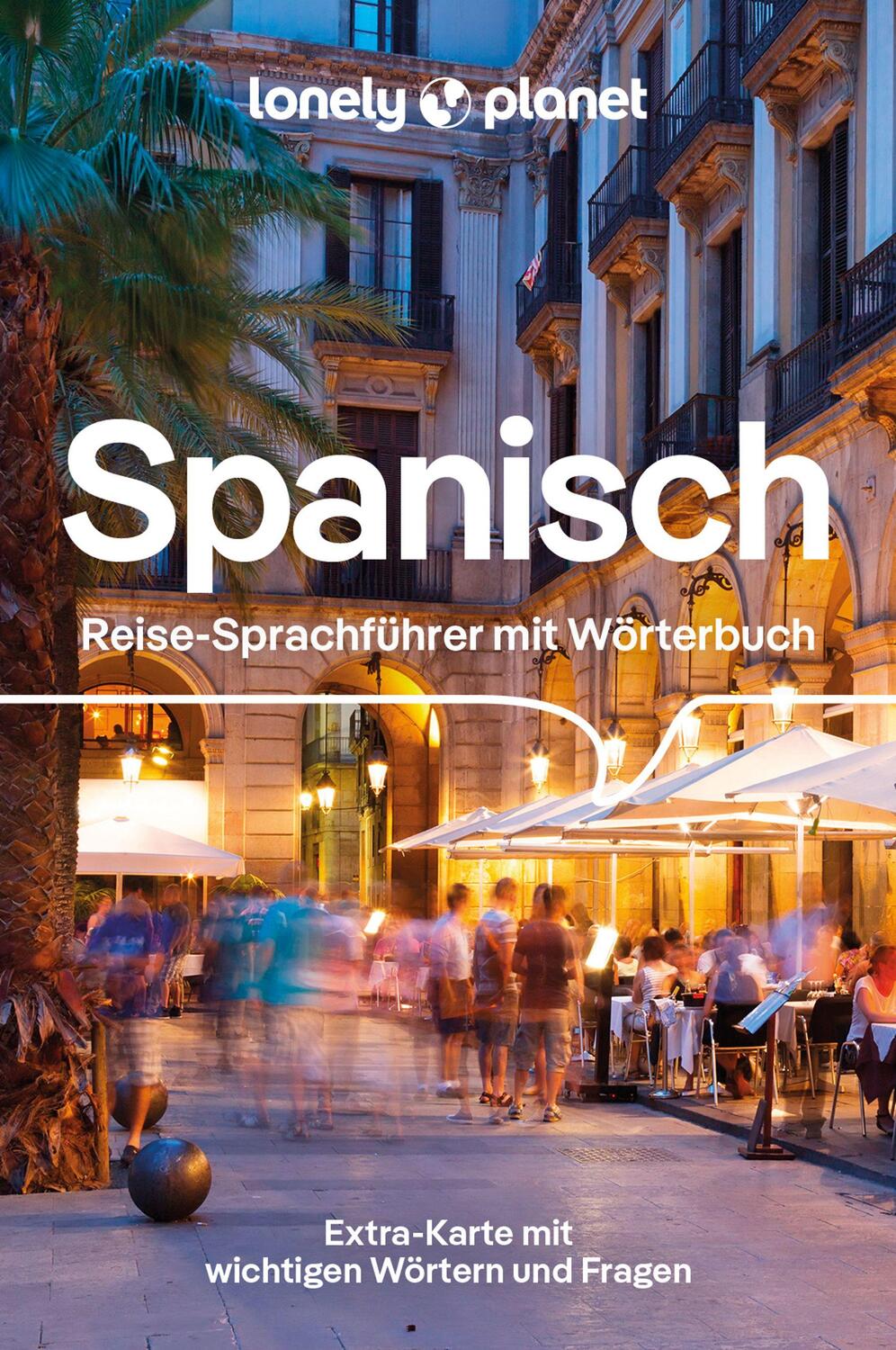 Cover: 9783575011343 | LONELY PLANET Sprachführer Spanisch | Taschenbuch | 260 S. | Spanisch
