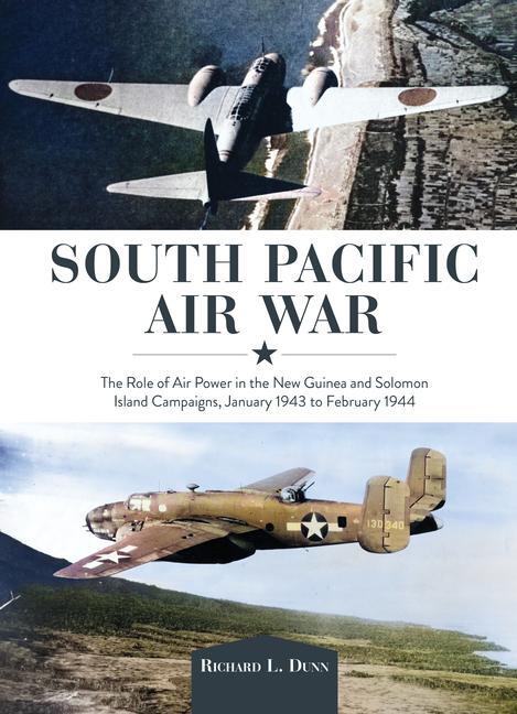 Cover: 9780764367878 | South Pacific Air War | Richard Dunn | Buch | Englisch | 2024