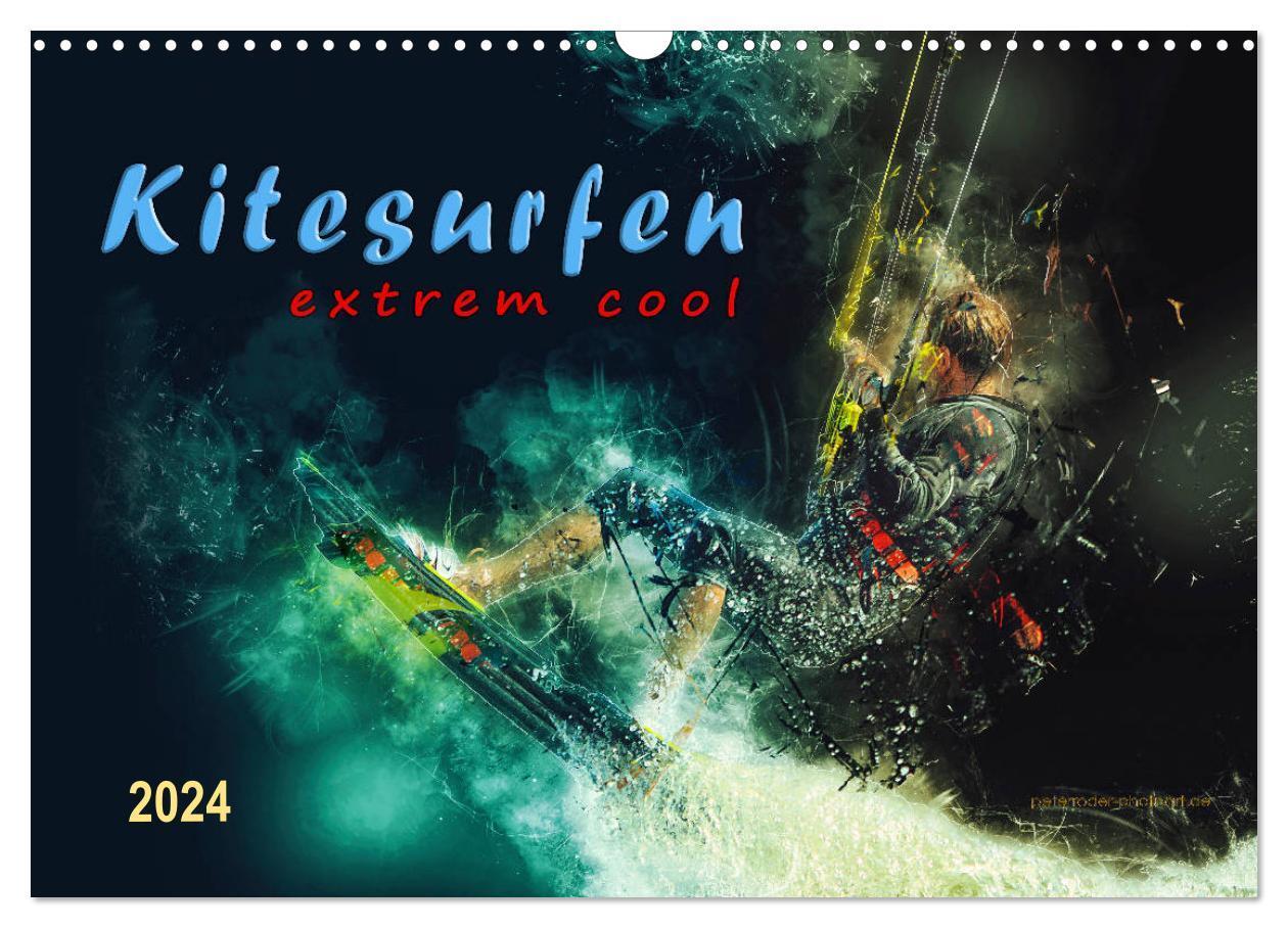 Cover: 9783675691308 | Kitesurfen extrem cool (Wandkalender 2024 DIN A3 quer), CALVENDO...