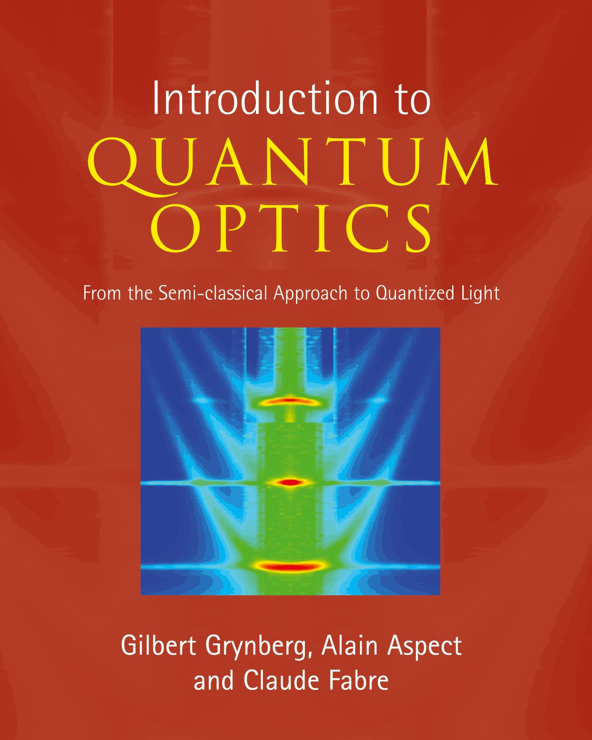 Cover: 9780521551120 | Introduction to Quantum Optics | Gilbert Grynberg (u. a.) | Buch