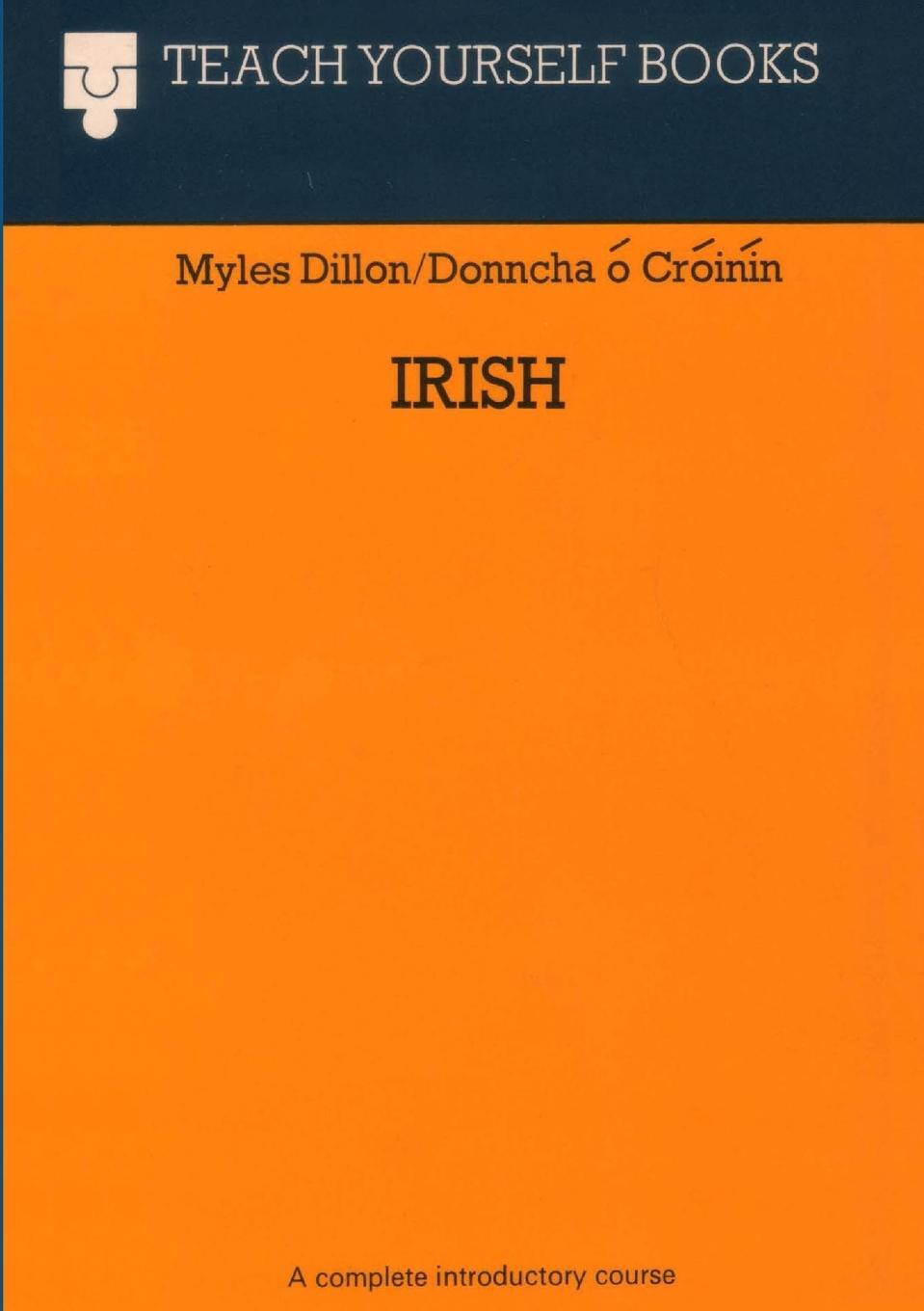 Cover: 9781326634605 | Teach Yourself Irish (1961) | Myles Dillon (u. a.) | Taschenbuch