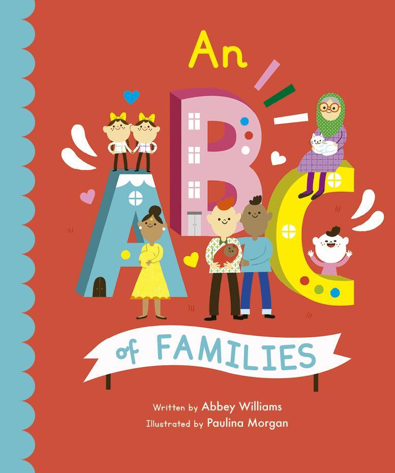 Cover: 9780711256521 | An ABC of Families | Abbey Williams | Buch | Papp-Bilderbuch | 2021