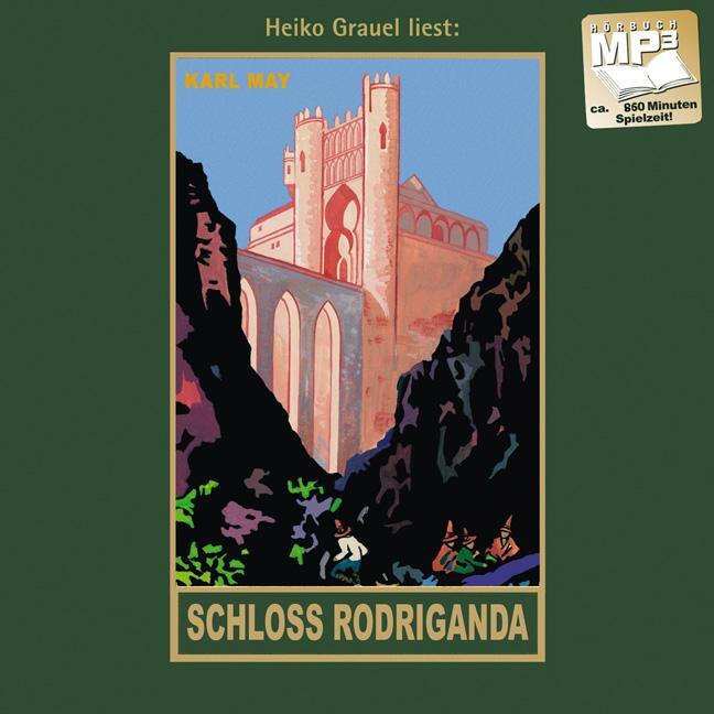 Cover: 9783780207517 | Schloss Rodriganda | Karl May | MP3 | Karl Mays Gesammelte Werke