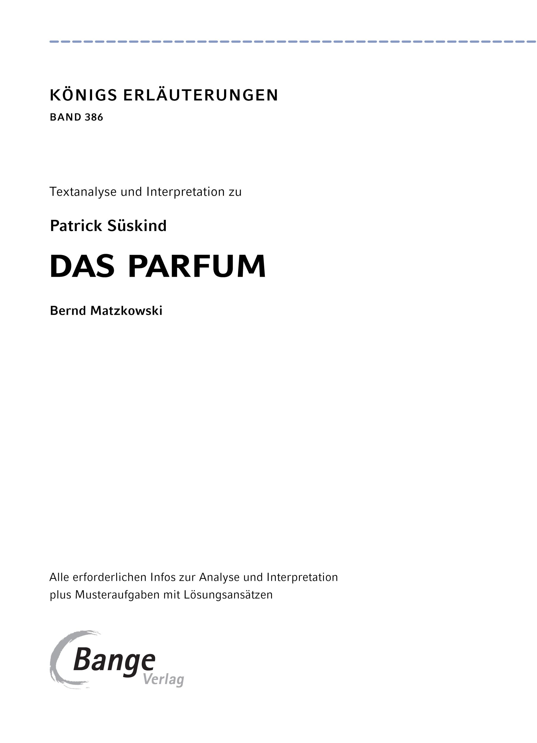 Bild: 9783804420779 | Das Parfum - Textanalyse und Interpretation | Patrick Süskind | Buch