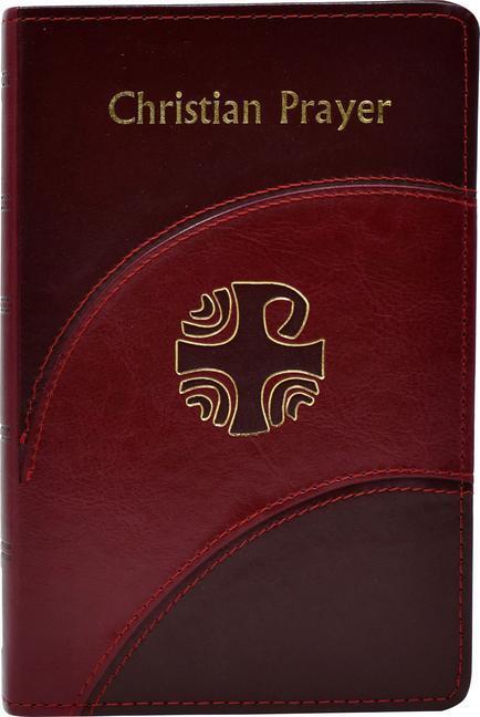 Cover: 9781941243619 | Christian Prayer | International Commission on English in the Liturgy