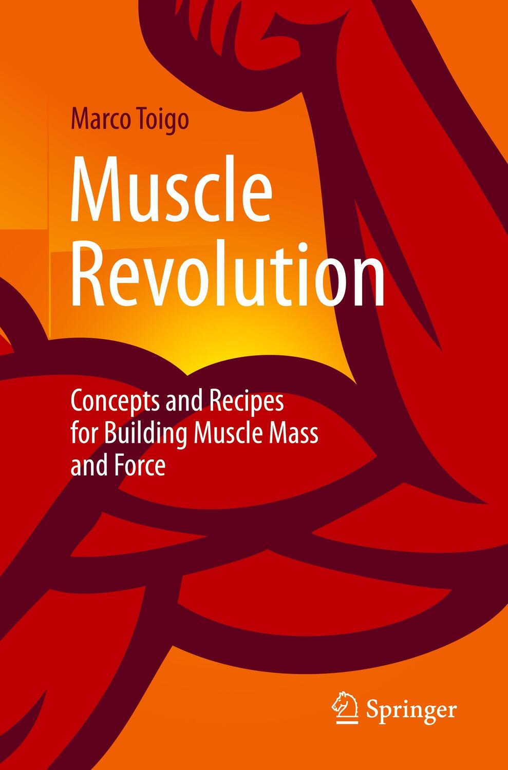 Cover: 9783662680476 | Muscle Revolution | Marco Toigo | Taschenbuch | Paperback | xviii