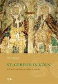 Cover: 9783897395459 | St. Gereon in Köln | Stift und Stiftsleben im Hohen Mittelalter | 2006