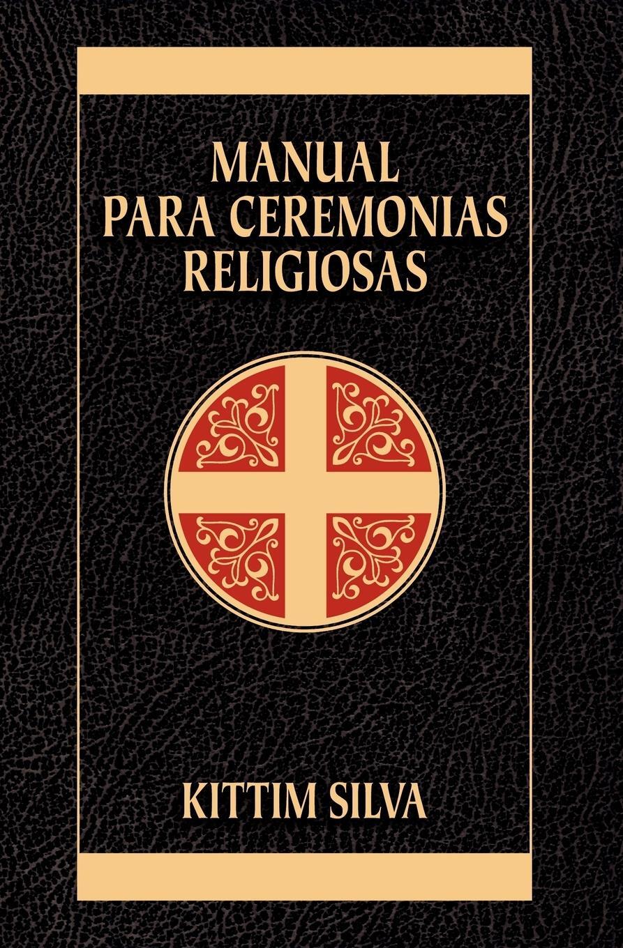 Cover: 9788482675251 | Manual Para Ceremonias Religiosas | Kittim Silva | Taschenbuch | 2008
