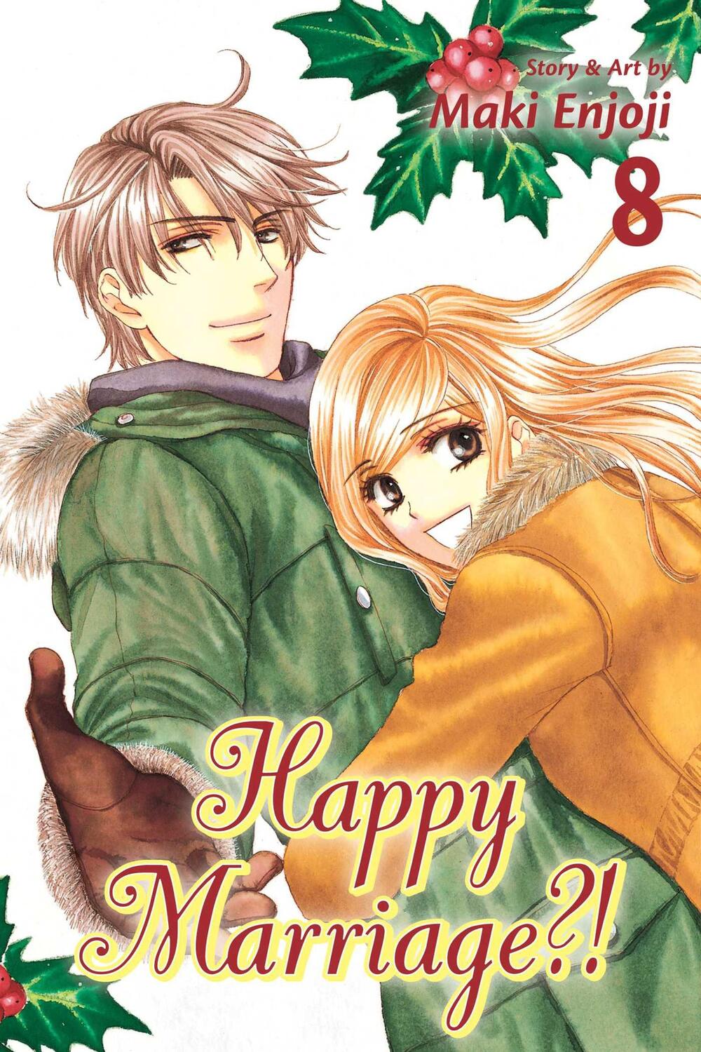 Cover: 9781421559414 | Happy Marriage?!, Vol. 8 | Maki Enjoji | Taschenbuch | Englisch | 2014